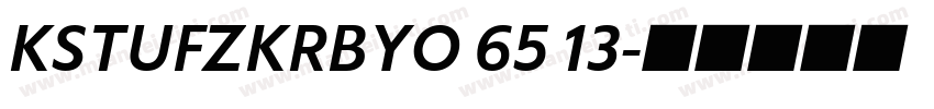 KSTUFZKRBYO 65 13字体转换